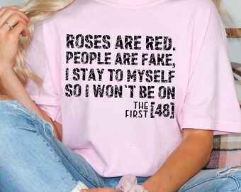 Comfort Colors® Introvert Shirt, Roses Are Red People Are Fake Shirt, Funny Anti Social Shirt, Sarcastic Quote Shirt, Stay to Myself Shirt