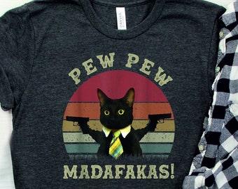 Pew Pew Shirt, Pew Pew Madafakas T-Shirt, Sunset Shirt, Vintage Shirt, Cat Lover Gift, Funny Cat Shirt, Summer Shirt, Cool cat shirt