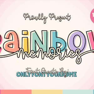 Puede incluir: Gráfico colorido con las palabras "Rainbow Memories" en letras grandes y delineadas. El texto se encuentra sobre un fondo a rayas rosas y blancas con las palabras "Proudly Present" y "Font Duo" también visibles.