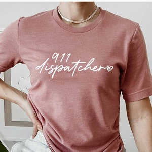 911 Dispatcher Shirt, First Responder Shirt, Emergency Dispatcher Shirt , Peace Love Dispatch Shirt, Dispatcher Team Gift , Dispatch Shirt
