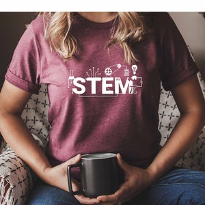 Stem Shirt, Women in Science Shirt, Stem Teacher Shirt, Technology Shirt, Science Lover Shirt, Laboratory Shirt, Female Scientist Shirt