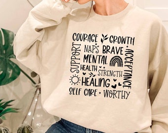 Motivational Sweatshirt, Anxiety Sweatshirt, Self Care Sweatshirt, Depression Awareness Gift, Yoga Sweatshirt, Suicide Prevention Sweatshirt