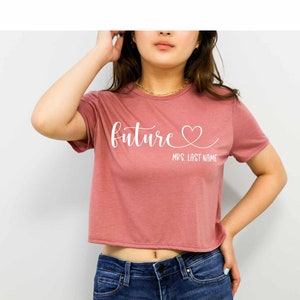 Wedding Gift For Her Bride From Groom Soon To Be Future Mrs T-Shirt Wedding Gift For Her Bride From Groom Soon To Be Future Mrs T-Shirt