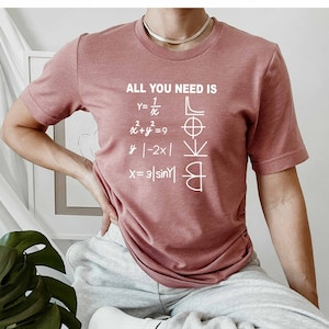 Algebra Shirt, Math School Shirt, Math Lover Shirt, MAth Teacher Shirt, Algebra Teacher Shirt, Math Nerd Shirt, Geometry Shirt, I Love Math