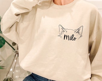 Custom Cat Ears Sweatshirt, Cat Lover Sweatshirt, Cat Mom Sweatshirt, Pet Lover Sweatshirt, Gift for Cat Person,  New Cat Owner Sweatshirt,