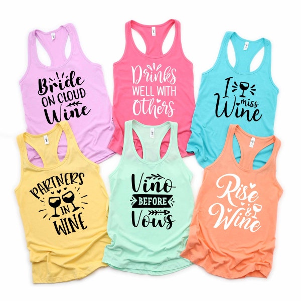 Wine Bachelorette Tank Top, Tank Top, Couples Wine Tank Top, Bride To Be Gift, Bachelorette Party Tank Top, Bride Drinking Tank Top