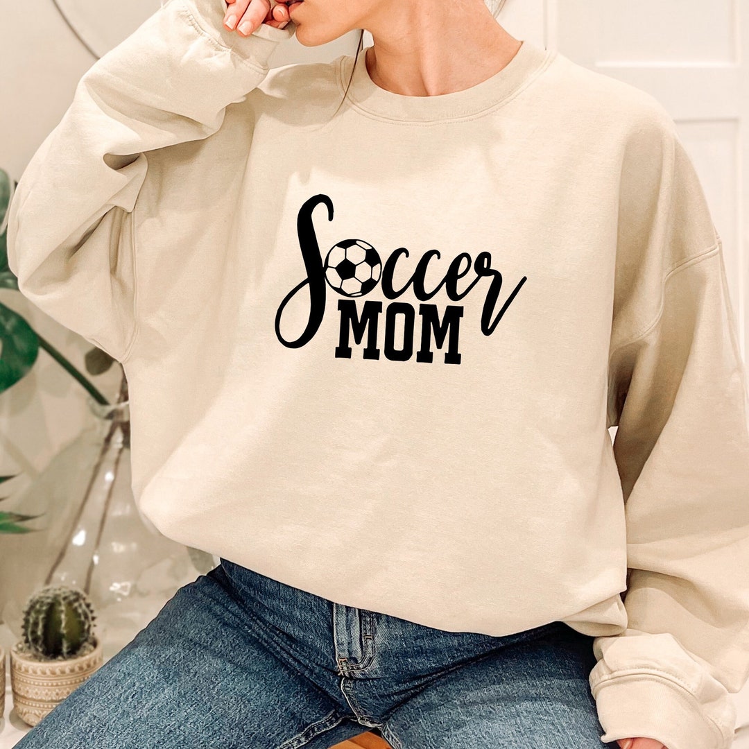 Soccer Mom Sweatshirt, Soccer Lover Mom Sweatshirt, Soccer Coach Mom
