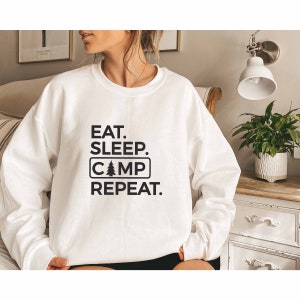 Eat Sleep Camp Repeat Sweatshirt, Explore More Sweatshirt, Camping Family Gift, Outdoor Lover Sweatshirt, Tents For Camping Sweatshirt,