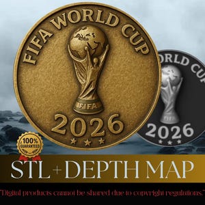 May include: A gold-colored FIFA World Cup 2026 coin with the trophy in the center. The coin is set against a blurred background of a rocky landscape. The text "STL + DEPTH MAP" is displayed below the coin.