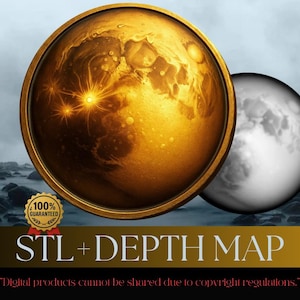 May include: Digital artwork showing two celestial spheres. One is a golden orb with a detailed planetary surface and bright starbursts. The other is a grayscale moon. The text "STL + DEPTH MAP" is displayed below, along with a guarantee badge.