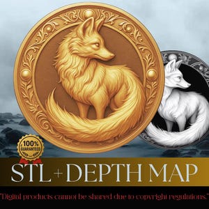 May include: Two circular medallions featuring fox designs. One is gold with a golden fox, the other is black and white with a white fox. The text "STL + DEPTH MAP" is at the bottom, with a guarantee seal.