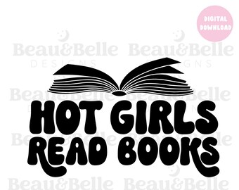 Hot girls Read SVG, booktok svg, booktok digital files