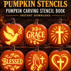 May include: A digital book cover titled 6 CHRISTIAN PUMPKIN STENCILS PUMPKIN CARVING STENCIL BOOK INSTANT DOWNLOAD featuring six orange pumpkins carved with religious designs including a dove, the word GRACE, a cross, BLESSED, praying hands, and a heart.