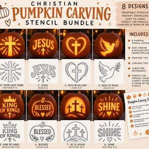 May include: A digital bundle of 8 Christian pumpkin carving stencils featuring designs like a cross, Jesus, a heart, a dove, a crown, the word Blessed, three crosses, and the word Shine, with instructions and scripture references included.