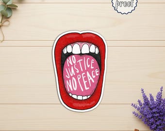 No Justice No Peace Sticker, Social Justice Protest Vinyl Decal, Equality Activist Sticker, Progressive Leftist Art