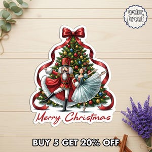 May include: A sticker featuring a Christmas tree, a nutcracker, and a ballerina. The words "Merry Christmas" are written in cursive. The sticker is waterproof. The text "BUY 5 GET 20% OFF" is also included.