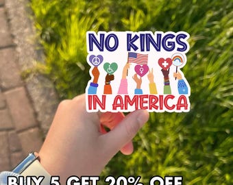 No Kings In America Sticker, Pro Democracy Vinyl Decal, Political Activist Sticker, Protest March Art, Liberal Rally Sticker
