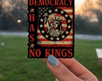 Democracy Has No Kings Vinyl Sticker, Statue of Liberty Decal, Equality Rights Sticker for Laptop, Car, or Water Bottle, Protest Gift
