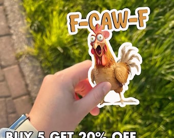 Funny Screaming Chicken Sticker, F Caw F Meme Sticker, Funny Chicken Humor Decal, Gag Gift Sticker, Waterproof Sticker, Die-Cut Magnets