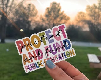 Fund Public Education Sticker - Social Justice Activist Car Magnet