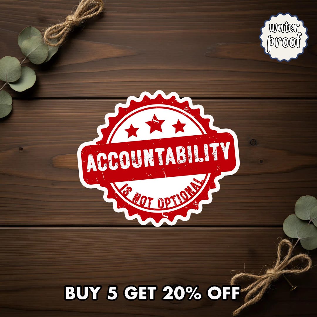 Accountability Protest Sticker, Activist Anti-corruption Vinyl Decal ...