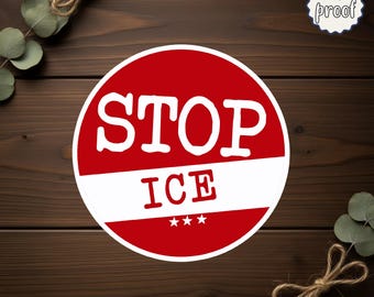 Stop ICE Red Protest Sticker, Immigration Rights Vinyl Decal, Social Justice Activism Sticker, Equality Human Rights Gift for Supporters