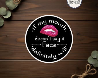 Sarcastic Quote Sticker, Funny Vinyl Decal for Water Bottle Laptop, Waterproof Bumper Sticker, Snarky Humor Gift