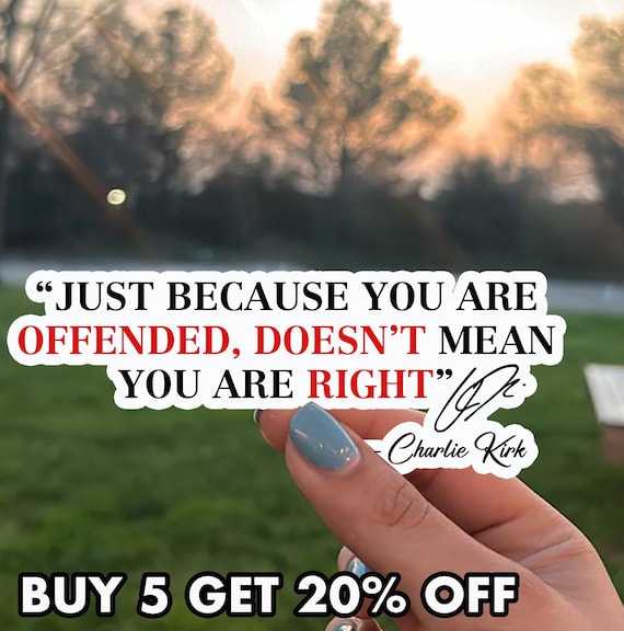 Freedom Justice Sticker, Charlie Quote Sticker, Patriotic USA Sticker, Funny Offended Quote Decal, Motivational Sticker, Die-Cut Magnets