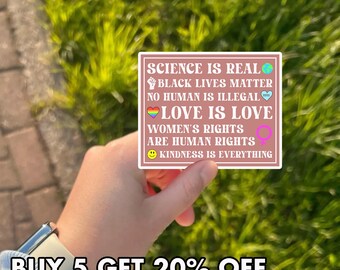 Science is Real Sticker, Kindness Bumper Decal, Inspirational Vinyl Sticker, Motivational Car Decal, Positive Message Sticker, Gift