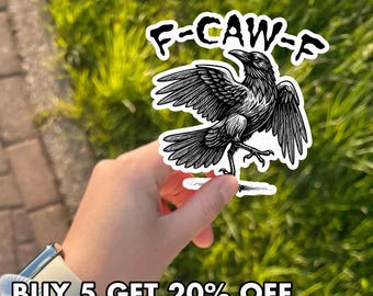 Funny Crow Sticker Car Magnet, F Caw F Black Bird Decal, Snarky Pun Sticker, Funny Adult Humor, Black Crow Gift for Friends