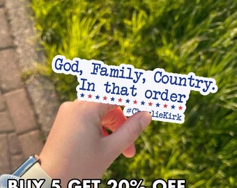 God Family Country Sticker, Patriotic USA Sticker, Christian Faith America Red White Blue Quote, Religious American Sticker