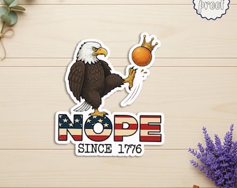 No Kings Since 1776 Die-Cut Magnet, Political Protest Sticker, Democracy Quote Decal, Resist Art, Patriotic Freedom Gift, Activist Vinyl