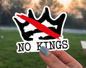 No Kings In America Sticker, Anti Maga Sticker, Political Protest Sticker, Crown No Kings Design, Funny Political Activist Sticker