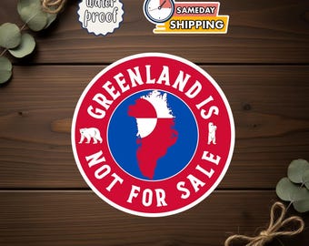 Greenland Is Not For Sale Sticker/Car Magnet, Arctic Polar Ice Vinyl Decal, Nordic Landscape Sticker