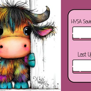 Könnte beinhalten: Eine farbenfrohe Illustration einer Highland-Kuh mit Regenbogenfell und großen Augen, die ein weißes Schild hält. Auf der rechten Seite befindet sich ein rosa Rechteck mit Textfeldern mit der Aufschrift "HYSA Savings Amount" und "Last Updated".