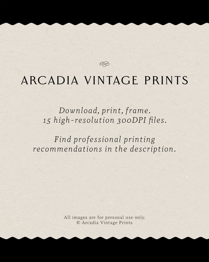 Puede incluir: Superposici&oacute;n de texto sobre un fondo texturizado que dice "ARCADIA VINTAGE PRINTS". Debajo del texto, dice "Descargar, imprimir, enmarcar. 15 archivos de alta resoluci&oacute;n 300 DPI. Encuentra recomendaciones de impresi&oacute;n profesional en la descripci&oacute;n. Todas las im&aacute;genes son para uso personal &uacute;nicamente. &copy; Arcadia Vintage Prints"