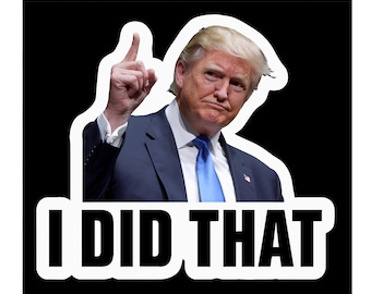 Lustiger Trumpf 'Ich habe das' Design PNG (Digital Download)