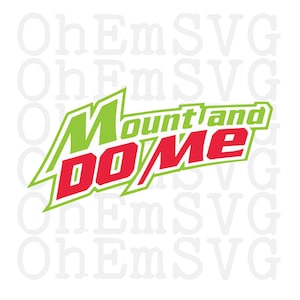 May include: A vector graphic featuring the text "Mount and DO ME" in a stylized design. The word "Mount" is in green with a white outline, while "DO ME" is in red with a white outline. The background is white.