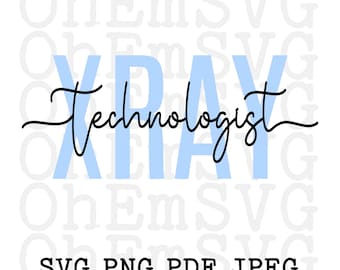 Xray Technologist SVG, Print on Demand Design (Digital Download)