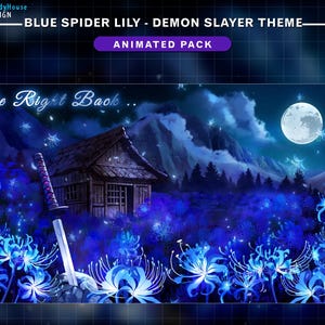 Puede incluir: Un fondo digital animado con tem&aacute;tica de Demon Slayer. La imagen presenta una luna llena, una casa de madera y una katana en un campo de lirios ara&ntilde;a azules. El texto dice "Be Right Back..." y "Animated Pack."