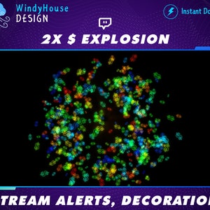 Könnte beinhalten: Animierte Grafik einer bunten Explosion von Dollarzeichen auf schwarzem Hintergrund. Der Text "2X $ EXPLOSION" befindet sich oben im Bild. Der Text "STREAM ALERTS, DECORATION" befindet sich unten im Bild.