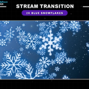 2x animierte Blaue Schneeflocken Strom Übergang für Weihnachten Twitch Overlay, Winter Twitch Overlay