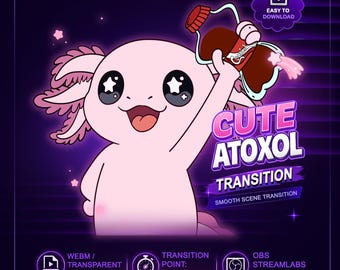 2x Animated Axolotl Cola Stream Transition, Cute Axolotl Twitch Stinger Overlay