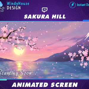 ANIMATED Sakura Hill Twitch Stream Screen, Sakura Twitch Overlays, Sakura Petals Scenes, Lofi Cozy Spring Sakura, Calm Overlay