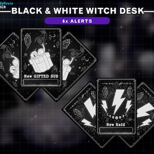 May include: Black and white witch desk alerts with geometric designs. The alerts include a gift box with the text "New GIFTED SUB" and a lightning bolt with the text "New Raid".