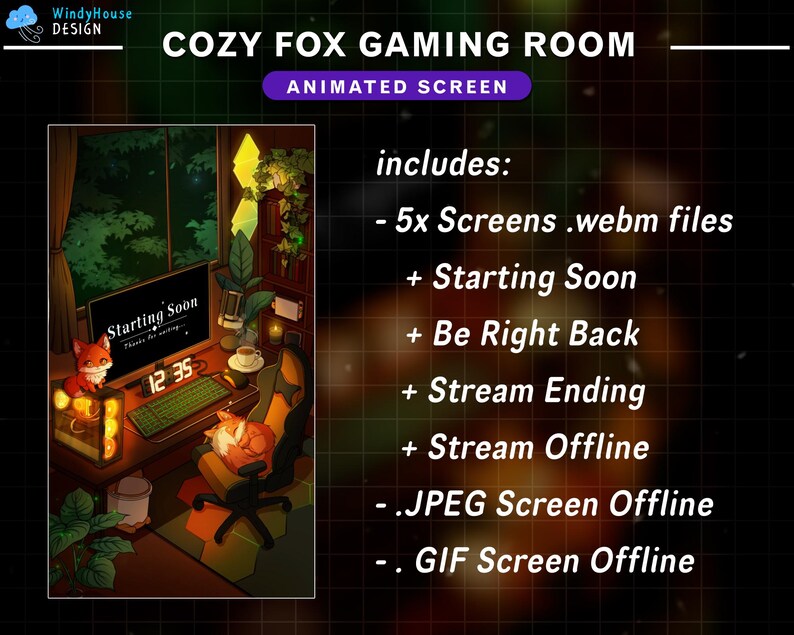 May include: An animated screen design for a gaming room with a cosy fox theme. The image shows a gaming setup with a computer, keyboard, and a fox character. Text on the screen reads "Starting Soon". The design includes 5 screens and other animated elements.