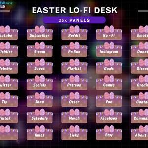 May include: A set of 35 Easter-themed Twitch panels featuring a pastel purple and pink color scheme with a glittery background. The panels are decorated with images of Easter eggs and lights. The panels include text such as "Youtube", "Subscriber", "Reddit", "Ko - Fi", "Emotes", "Wishlist", "Steam", "Po Box", "Instagram", "Donate", "Website", "Specs", "Playlist", "Goals", "Discord", "Twitter", "Socials", "Patreon", "Games", "Credits", "Tip", "Shop", "Other", "Faq", "Contact", "Tiktok", "Schedule", "Merch", "Facebook", "Commands", "Rules", "Links", "Etsy", and "About Me".