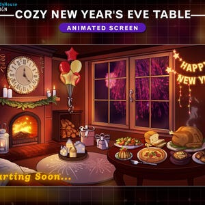 Animated Cozy New Year&#39;s Eve Table Stream Screens, Firework Twitch Screens, NYE Twitch Overlay with Champagne, Balloons, Night Sky...