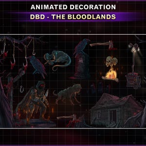 May include: Animated decoration set titled DBD - THE BLOODLANDS featuring dark illustrations of a hooded figure with a knife, a wolf, a raven on a tombstone, a skull totem, a generator, a cabin, and meat hooks with blood against a grid background.