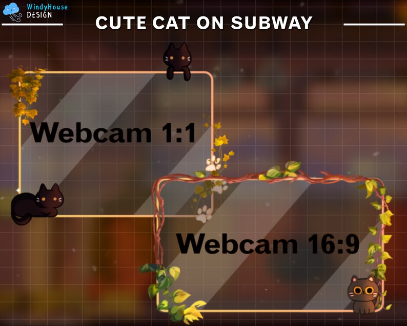 May include: Two digital webcam frames with a cute cartoon cat on each. The top frame says "Webcam 1:1" and the bottom frame says "Webcam 16:9". The background is a brown grid with vines and leaves.